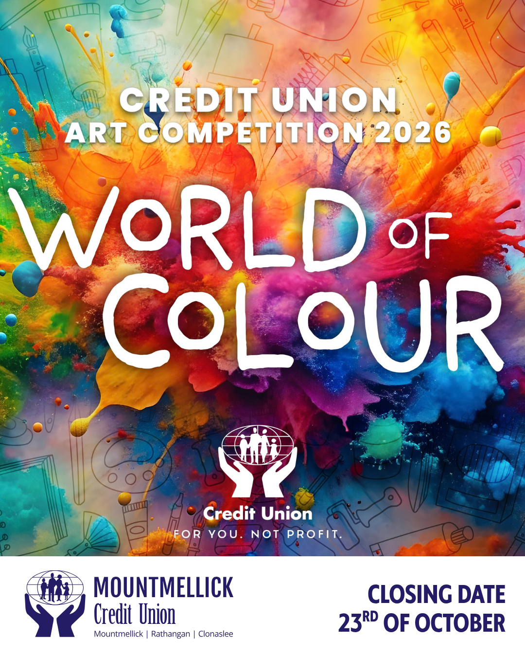 2026 Credit Union Art Competition – “World of Colour” 🌈